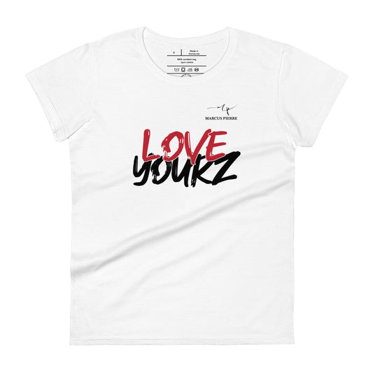 Love Yourz Women's T-shirt